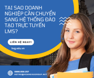 Tại sao doanh nghiệp cần chuyển sang hệ thống LMS?